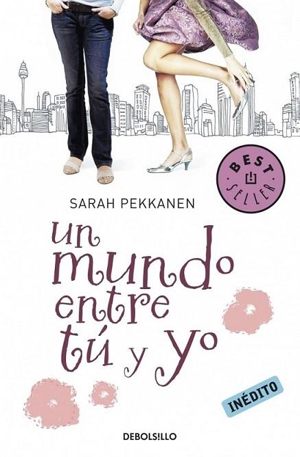 UN MUNDO ENTRE TU Y YO | 9788499083193 | PEKKANEN, SARAH | Librería Castillón - Comprar libros online Aragón, Barbastro