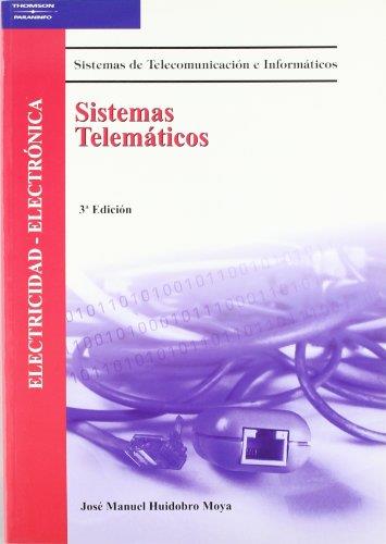 SISTEMAS TELEMATICOS 3ED | 9788497323116 | HUIDOBRO MOYA, JOSE MANUEL | Librería Castillón - Comprar libros online Aragón, Barbastro