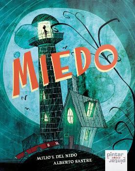 Miedo | 9788492964666 | Del Nido, M. | Librería Castillón - Comprar libros online Aragón, Barbastro