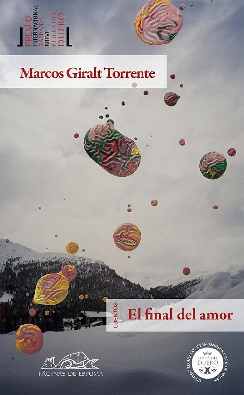 FINAL DEL AMOR, EL (CUENTOS) | 9788483930779 | GIRALT TORRENTE, MARCOS | Librería Castillón - Comprar libros online Aragón, Barbastro