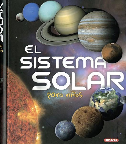 El sistema solar para niños | 9788467764703 | Montoro, Jorge | Librería Castillón - Comprar libros online Aragón, Barbastro