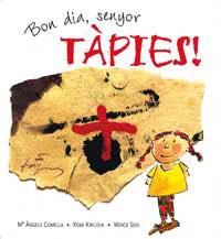 BON DIA SENYOR TAPIES | 9788495040978 | COMELLA, M.ANGELS | Librería Castillón - Comprar libros online Aragón, Barbastro