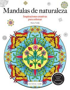 Mandalas de la naturaleza (Inspiraciones C.) | 9788415618591 | Noble, Marty | Librería Castillón - Comprar libros online Aragón, Barbastro