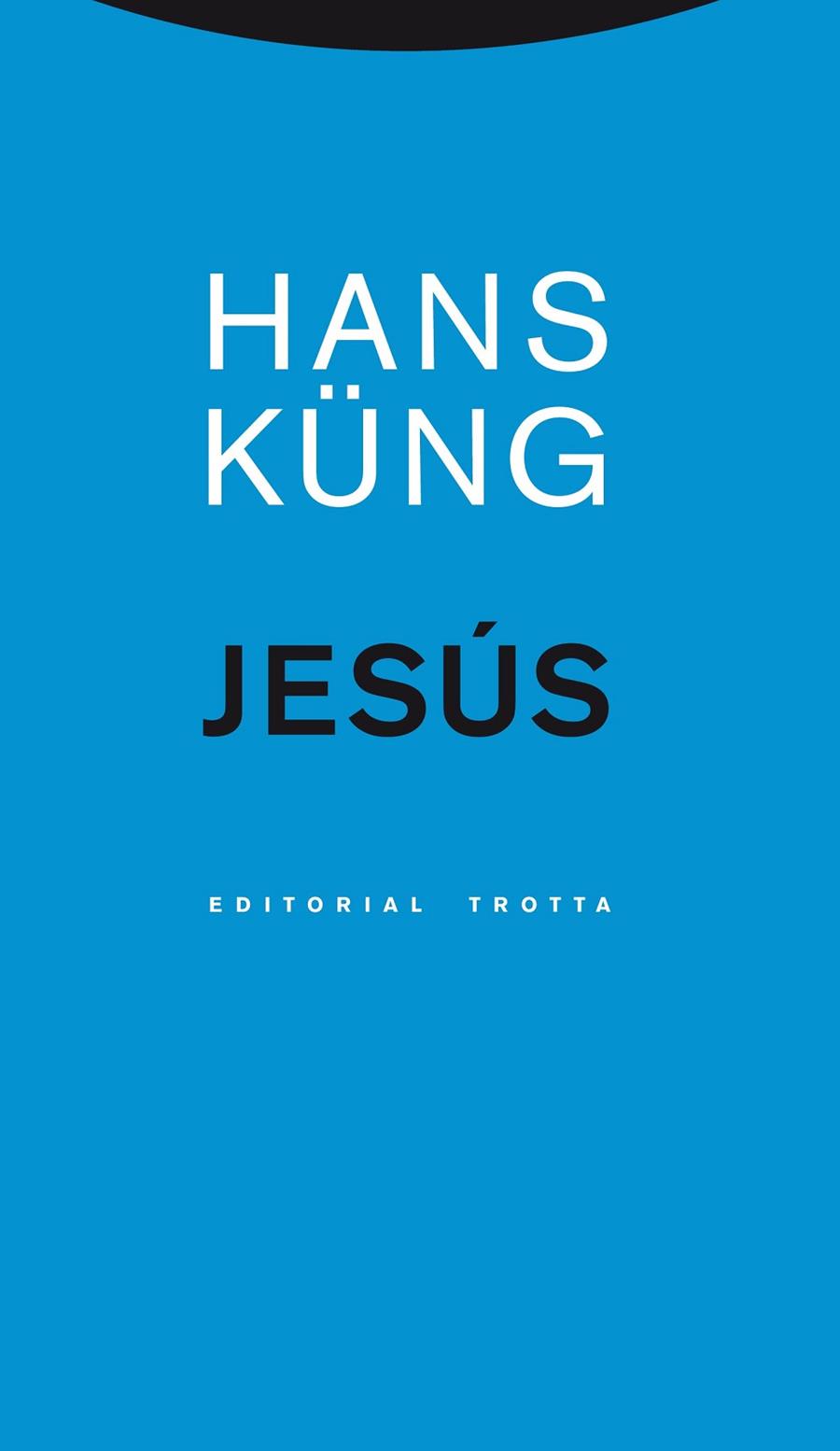 Jesús | 9788498795059 | Küng, Hans | Librería Castillón - Comprar libros online Aragón, Barbastro