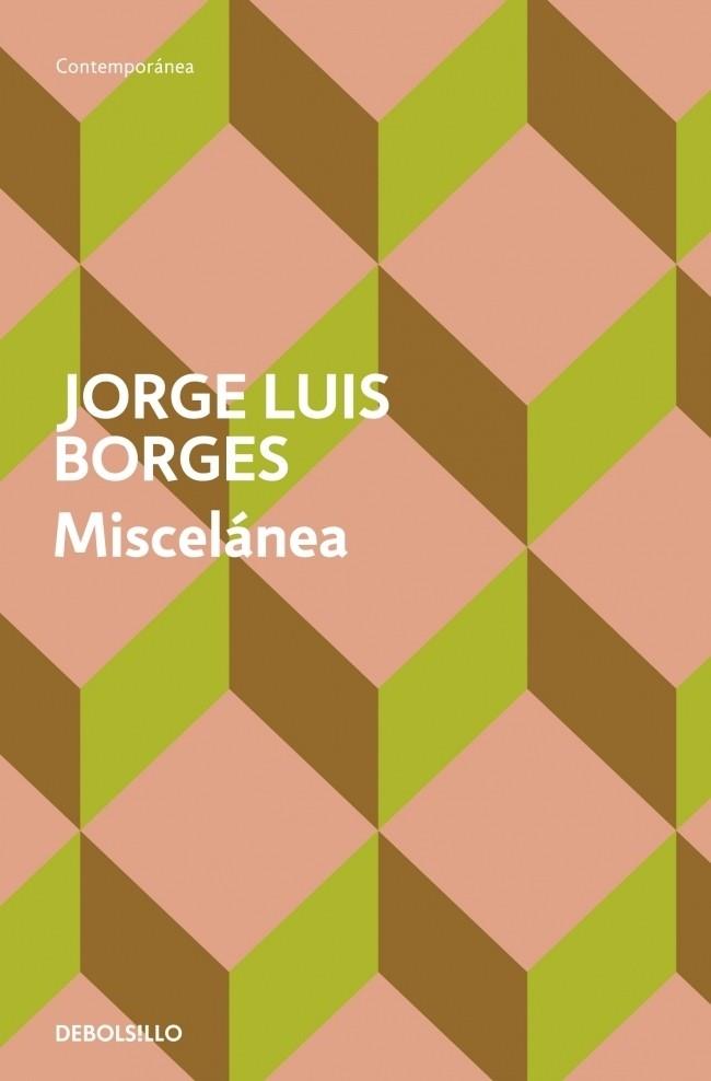 MISCELANEA | 9788499892047 | Jorge Luis Borges | Librería Castillón - Comprar libros online Aragón, Barbastro