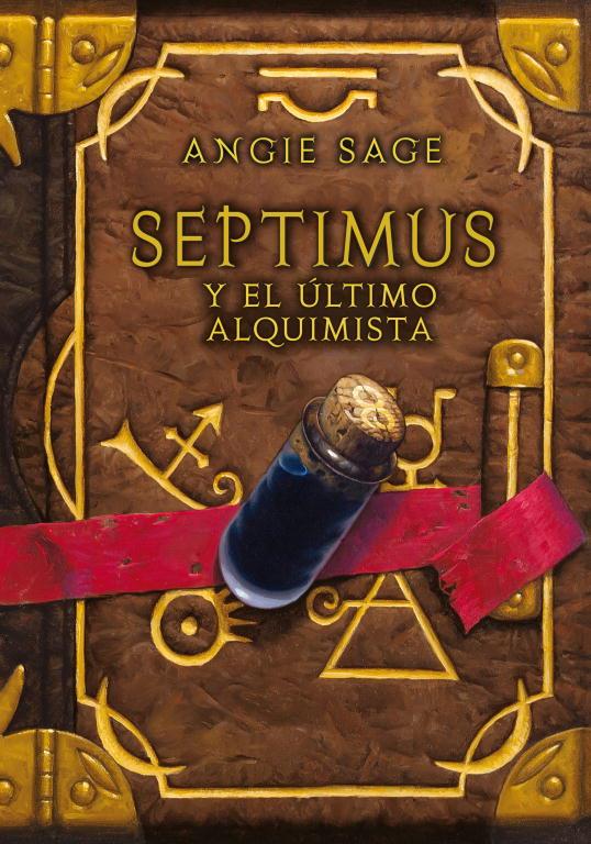 SEPTIMUS Y EL ULTIMO ALQUIMISTA | 9788484413837 | SAGE, ANGIE | Librería Castillón - Comprar libros online Aragón, Barbastro