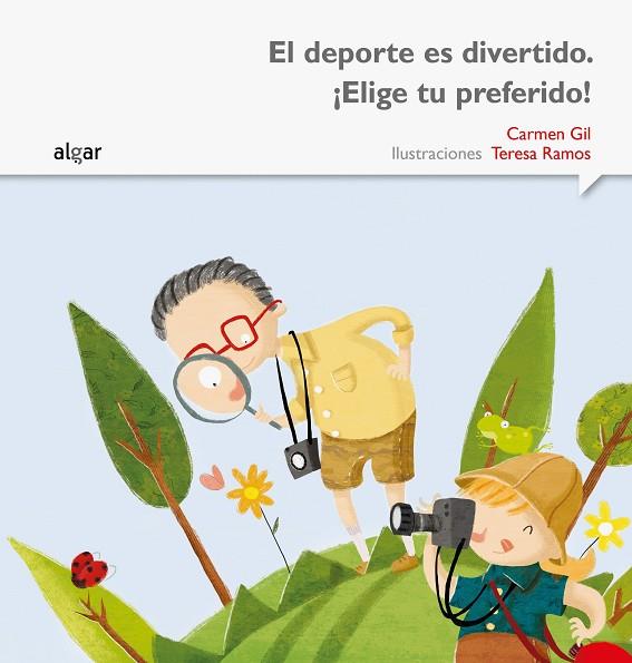 El deporte es divertido. ¡Elige tu preferido! | 9788498457506 | Gil Martínez, Carmen | Librería Castillón - Comprar libros online Aragón, Barbastro