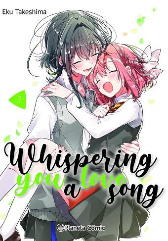 Whispering you a Love Song nº 03 | 9788411610988 | Takeshima, Eku | Librería Castillón - Comprar libros online Aragón, Barbastro