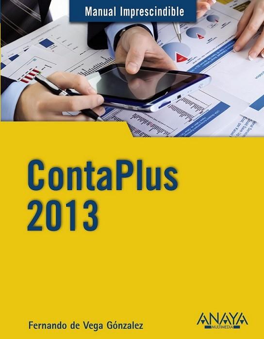 ContaPlus 2013 - M.I. | 9788441533523 | Vega González, Fernando de | Librería Castillón - Comprar libros online Aragón, Barbastro