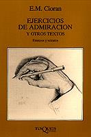 EJERCICIOS DE ADMIRACION Y OTROS TEXTOS (MARGINALES) | 9788472234727 | CIORAN, E.M. | Librería Castillón - Comprar libros online Aragón, Barbastro