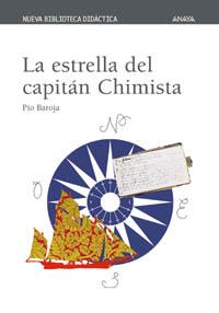 ESTRELLA DEL CAPITAN CHIMISTA, LA | 9788466726351 | BAROJA, PIO | Librería Castillón - Comprar libros online Aragón, Barbastro