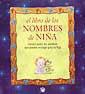 LIBRO DE LOS NOMBRES DE NIÑA, EL | 9788479015237 | GOMEZ CARRIZO, PEDRO | Librería Castillón - Comprar libros online Aragón, Barbastro