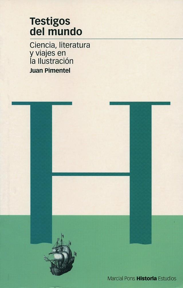 TESTIGOS DEL MUNDO | 9788495379580 | PIMENTEL, JUAN | Librería Castillón - Comprar libros online Aragón, Barbastro