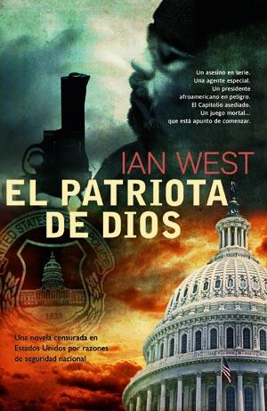 PATRIOTA DE DIOS, EL | 9788498004427 | WEST, IAN | Librería Castillón - Comprar libros online Aragón, Barbastro