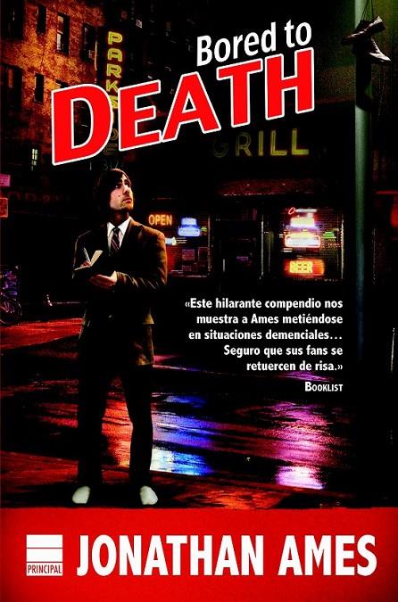 Bored to Death | 9788416223091 | Ames, Jonathan | Librería Castillón - Comprar libros online Aragón, Barbastro