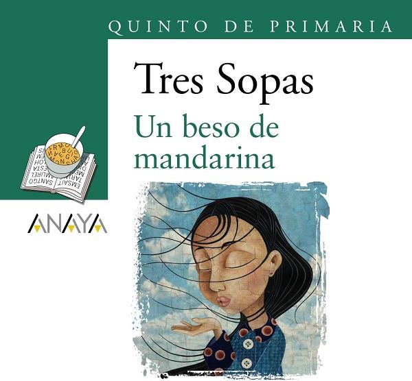 Blíster "Un beso de mandarina" 5º de Primaria | 9788469866658 | Canal, Eulàlia | Librería Castillón - Comprar libros online Aragón, Barbastro