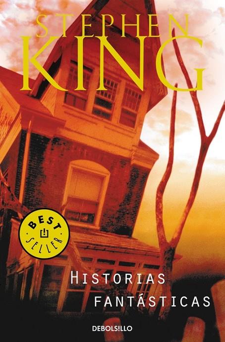 HISTORIAS FANTASTICAS | 9788497596848 | Stephen King | Librería Castillón - Comprar libros online Aragón, Barbastro