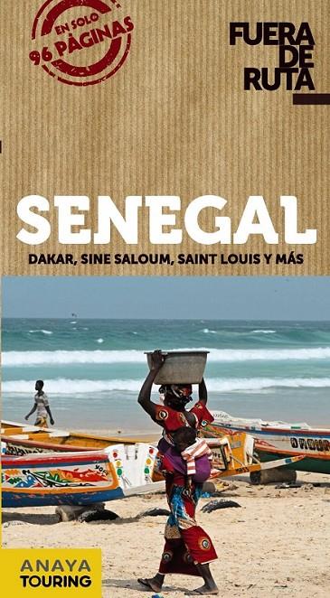 Senegal - Fuera de Ruta | 9788499356266 | la Carrera, Nicolás de | Librería Castillón - Comprar libros online Aragón, Barbastro