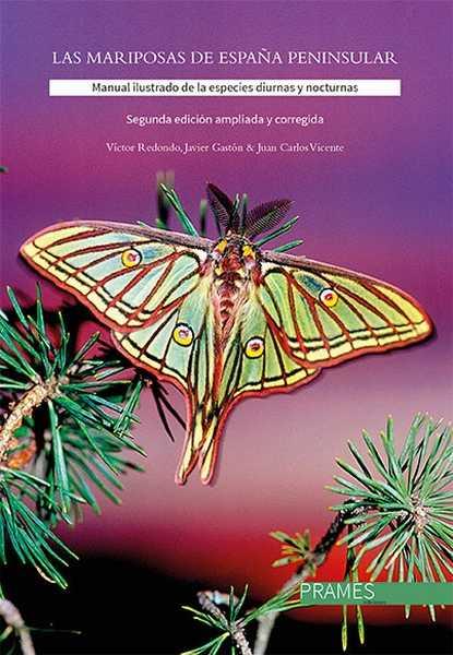 MANUAL ILUSTRADO DE LAS ESPECIES DIURNAS Y NOCTURNAS | 9788483214589 | REDONDO VEINTEMILLAS, Víctor M.; GASTÓN, Javier; VICENTE, Juan Carlos | Librería Castillón - Comprar libros online Aragón, Barbastro