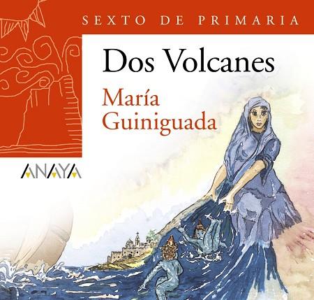Blíster "María Guiniguada" 6º de Primaria (Canarias) | 9788467814248 | Anaya Infantil y Juvenil | Librería Castillón - Comprar libros online Aragón, Barbastro