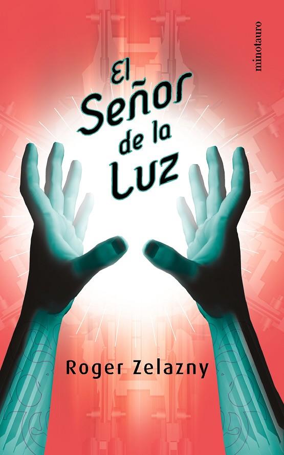 SEÑOR DE LA LUZ, EL | 9788445074633 | ZALAZNYM ROGER | Librería Castillón - Comprar libros online Aragón, Barbastro