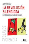 REVOLUCION SILENCIOSA, LA | 9789876142281 | DIAZ, ALBERTO | Librería Castillón - Comprar libros online Aragón, Barbastro