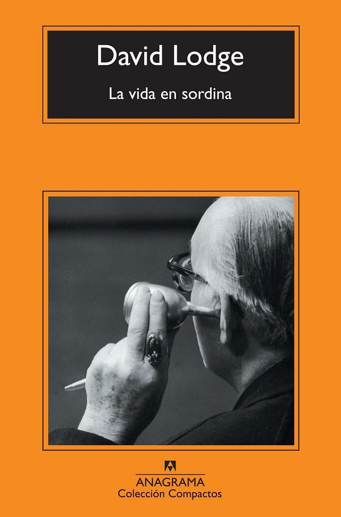 VIDA EN SORDINA, LA - COMPACTOS | 9788433976765 | LODGE, DAVID | Librería Castillón - Comprar libros online Aragón, Barbastro