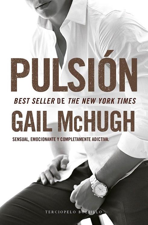 Pulsión | 9788494425554 | McHugh, Gail | Librería Castillón - Comprar libros online Aragón, Barbastro