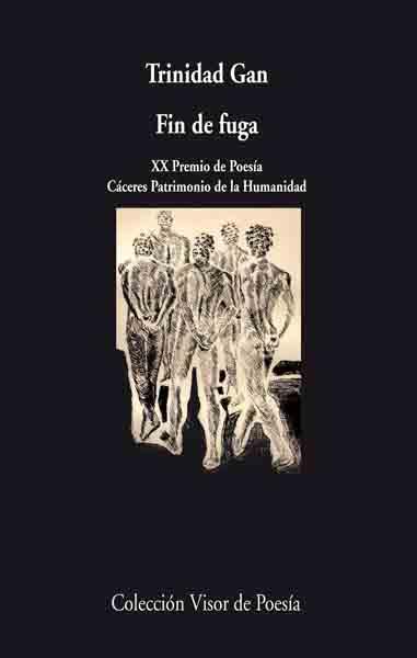 FIN DE FUGA | 9788475220949 | GAN, TRINIDAD | Librería Castillón - Comprar libros online Aragón, Barbastro