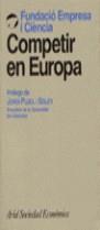 Competir en Europa | 9788434414235 | FUNDACIÓ EMPRESA Y CIÈNCIA | Librería Castillón - Comprar libros online Aragón, Barbastro