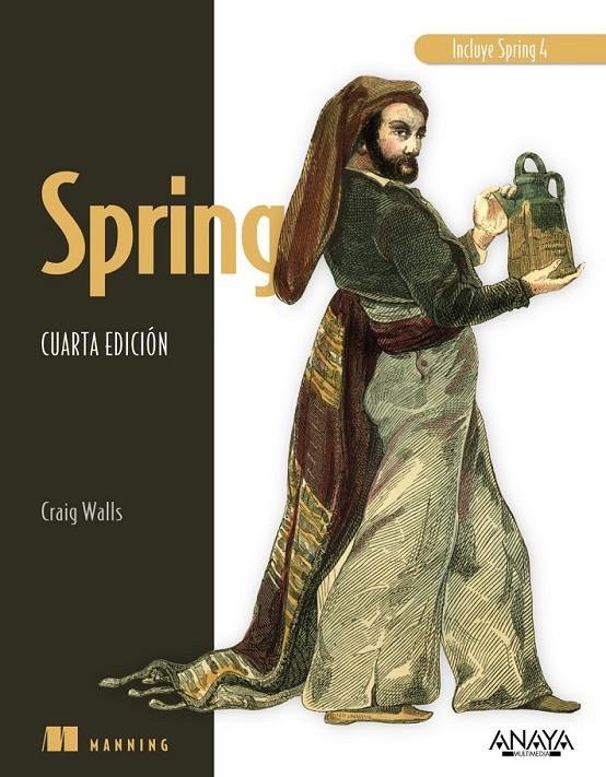 Spring. Cuarta Edición | 9788441536821 | Walls, Craig | Librería Castillón - Comprar libros online Aragón, Barbastro