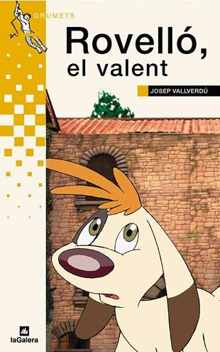 ROVELLO EL VALENT -GRUMETS PARXIS- | 9788424695194 | VALLVERDU, JOSEP | Librería Castillón - Comprar libros online Aragón, Barbastro