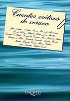 CUENTOS EROTICOS DE VERANO | 9788483108239 | VV.AA. | Librería Castillón - Comprar libros online Aragón, Barbastro