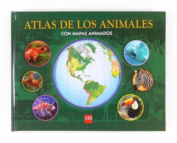 ATLAS DE LOS ANIMALES CON MAPAS ANIMADOS | 9788467549003 | Taylor, Barbara | Librería Castillón - Comprar libros online Aragón, Barbastro