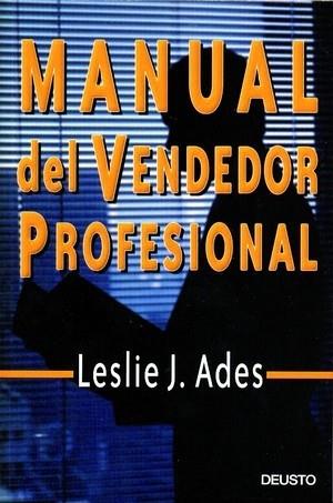 Manual del vendedor profesional | 9788423421374 | Ades, Leslie J. | Librería Castillón - Comprar libros online Aragón, Barbastro