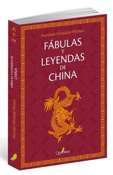 Fábulas y leyendas de China | 9788494464935 | Pitman, Norman Hinsdale | Librería Castillón - Comprar libros online Aragón, Barbastro