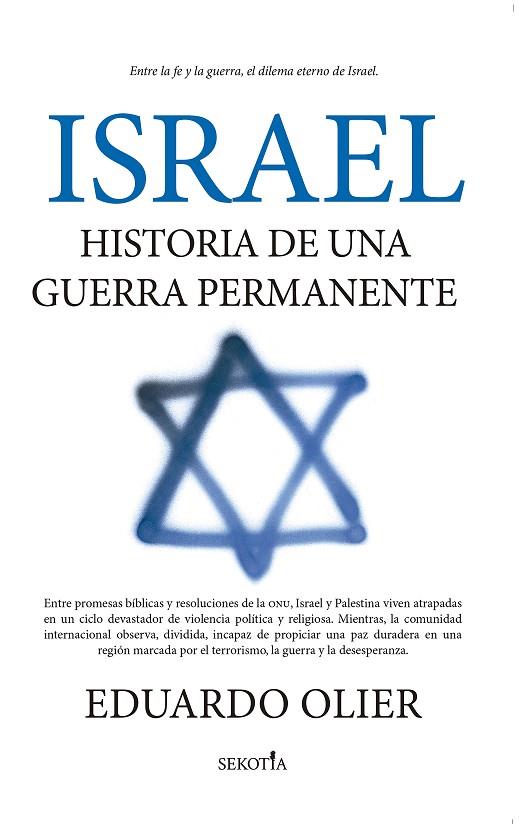 Israel: historia de una guerra permanente | 9788419979537 | Eduardo Olier | Librería Castillón - Comprar libros online Aragón, Barbastro