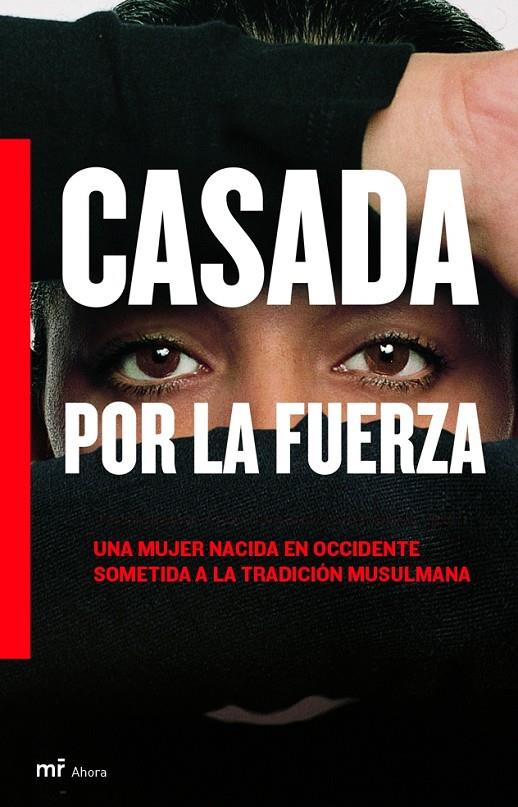 CASADA A LA FUERZA | 9788427031241 | LEILA | Librería Castillón - Comprar libros online Aragón, Barbastro