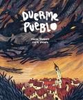 DUERME PUEBLO | 9788416400317 | TAMARIT, NURIA | Librería Castillón - Comprar libros online Aragón, Barbastro