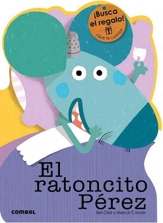 El ratoncito Pérez | 9788491010807 | Olid, Bel | Librería Castillón - Comprar libros online Aragón, Barbastro