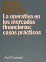 La operativa en los mercados financieros | 9788434421073 | MARTÍN LÓPEZ, MANUEL ÁNGEL | Librería Castillón - Comprar libros online Aragón, Barbastro