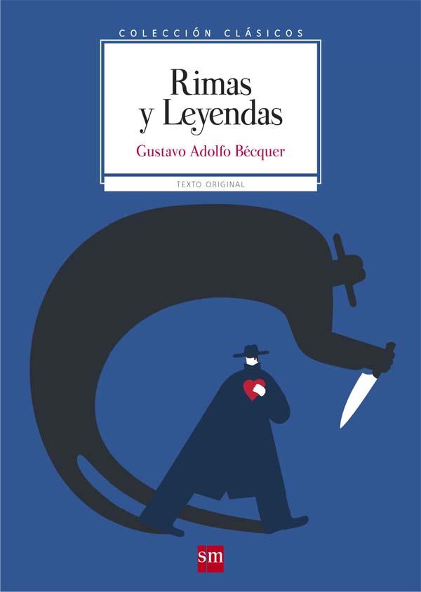 Rimas y leyendas | 9788467585025 | Bécquer, Gustavo Adolfo | Librería Castillón - Comprar libros online Aragón, Barbastro