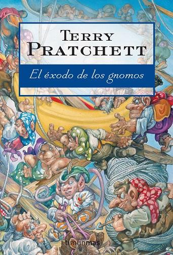 EXODO DE LOS GNOMOS, EL - BOLSILLO | 9788448035891 | PRATCHETT, TERRY | Librería Castillón - Comprar libros online Aragón, Barbastro