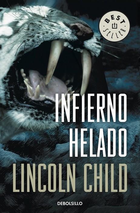 INFIERNO HELADO | 9788499891873 | CHILD, LINCOLN | Librería Castillón - Comprar libros online Aragón, Barbastro