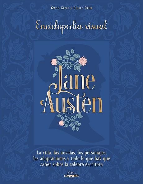 Jane Austen | 9788419875662 | Giret, Gwen / Saim, Claire | Librería Castillón - Comprar libros online Aragón, Barbastro