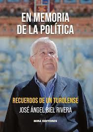 En memoria de la política | 9788484656050 | Biel Rivera, José Ángel | Librería Castillón - Comprar libros online Aragón, Barbastro