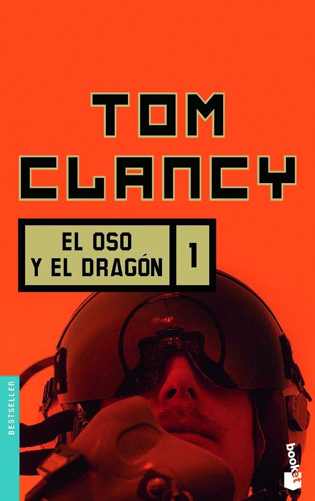 OSO Y EL DRAGON 1, EL - BOOKET | 9788408073963 | CLANCY, TOM | Librería Castillón - Comprar libros online Aragón, Barbastro