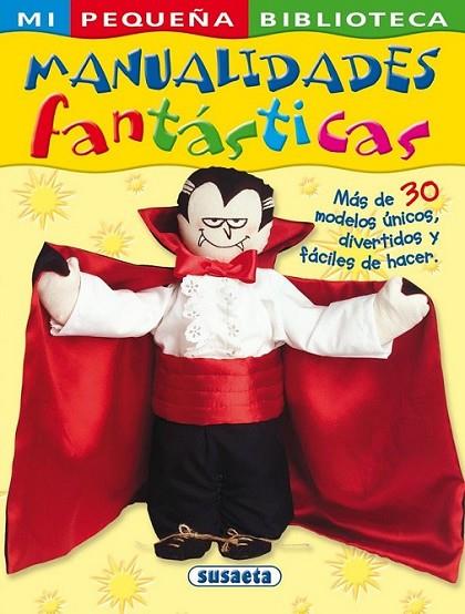 MANUALIDADES FANTÁSTICAS | 9788467703818 | VV.AA. | Librería Castillón - Comprar libros online Aragón, Barbastro