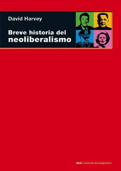 Breve historia del neoliberalismo | 9788446025177 | Harvey, David | Librería Castillón - Comprar libros online Aragón, Barbastro