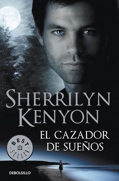 CAZADOR DE SUEÑOS, EL | 9788499087320 | KENYON, SHERRILYN | Librería Castillón - Comprar libros online Aragón, Barbastro